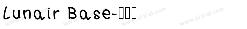Lunair Base字体转换
